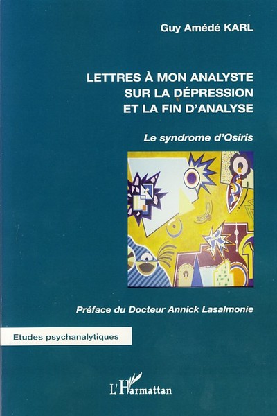 Image de Lettres à mon analyste sur la dépression et la fin d'analyse