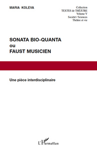 Picture of Sonata Bio-Quanta ou Faust musicien
