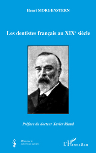 Picture of Les dentistes français au XIXe siècle