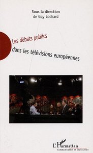 Image de Les débats télévisuels dans les télévisions européennes
