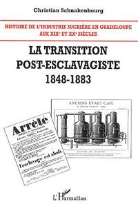 Image de Histoire de l'industrie sucrière en Guadeloupe aux XIX° et XX° siècles