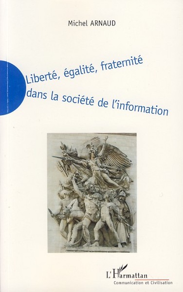 Image de Liberté, égalité, fraternité dans la société de l'information