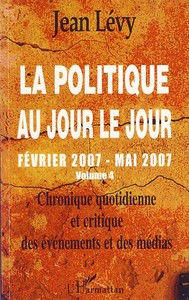 Image de La politique au jour le jour (volume 4)