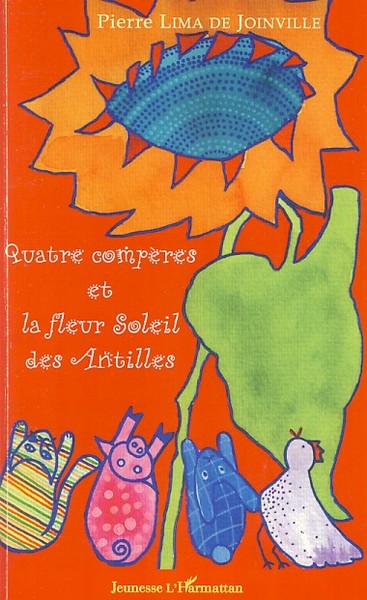 Image de Quatre compères et la fleur soleil des Antilles