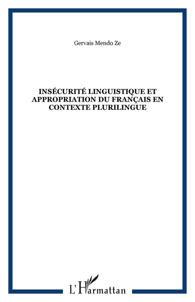 Image de Insécurité linguistique et appropriation du français en contexte plurilingue