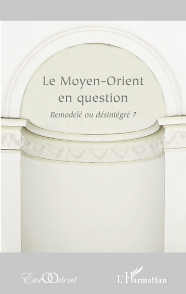 Image de Le Moyen-Orient en question