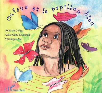 Image de Oufana et le papillon bleu