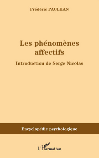 Image de Les phénomènes affectifs