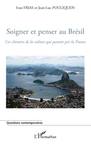 Picture of Soigner et penser au Brésil