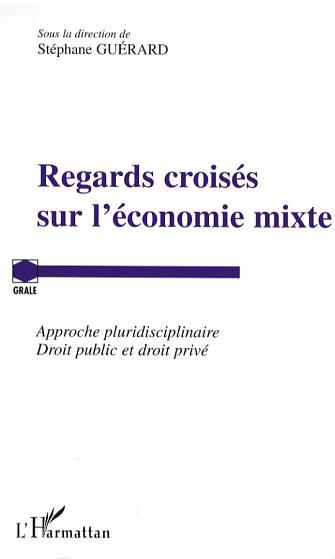 Image de Regards croisés sur l'économie mixte