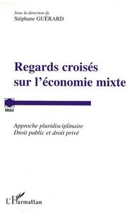 Image de Regards croisés sur l'économie mixte
