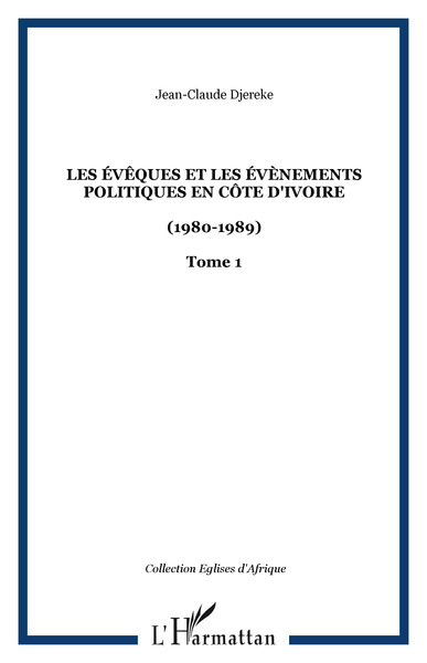 Picture of Les évêques et les évènements politiques en Côte d'Ivoire