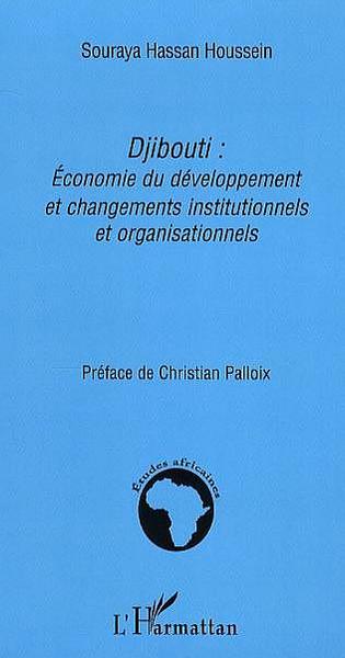 Picture of Djibouti: Economie du développement et changements institutionnels et organisationnels