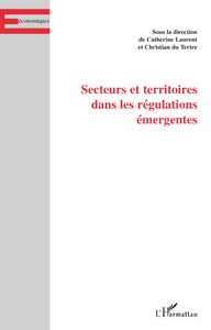 Picture of Secteurs et territoires dans les régulations émergentes