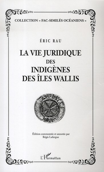Picture of La vie juridique des indigènes des Iles Wallis