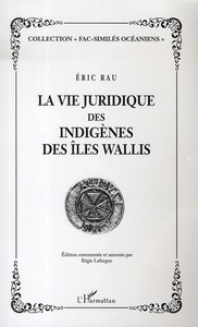 Picture of La vie juridique des indigènes des Iles Wallis