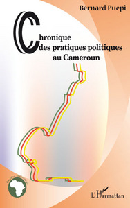 Picture of Chroniques des pratiques politiques au Cameroun