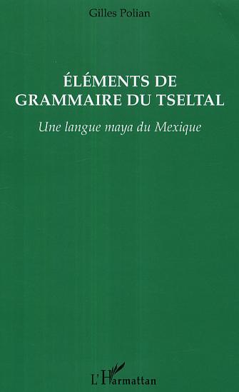 Picture of Eléments de grammaire du Tseltal