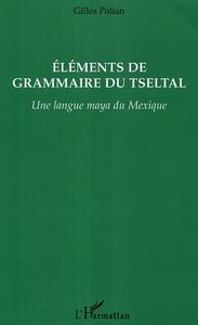 Picture of Eléments de grammaire du Tseltal