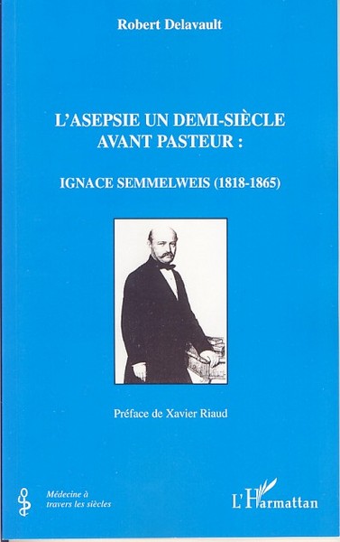 Image de L'asepsie un demi-siècle avant Pasteur