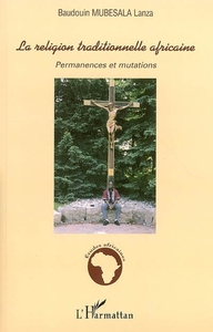 Picture of La religion traditionnelle africaine