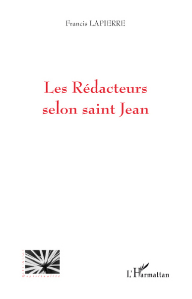 Image de Les Rédacteurs selon saint Jean