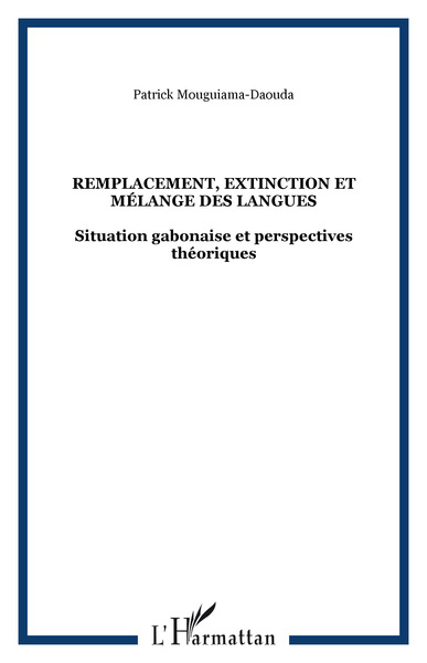 Image de Remplacement, extinction et mélange des langues
