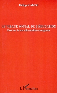 Image de Le virage social de l'éducation