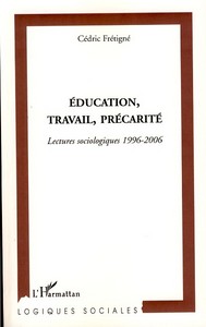 Picture of Education, travail, précarité