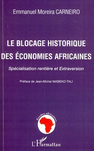 Picture of Le blocage historique des économies africaines