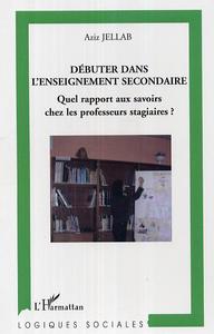 Image de Débuter dans l'enseignement secondaire