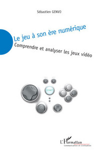 Image de Le jeu à son ère numérique