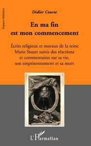 Image de En ma fin est mon commencement