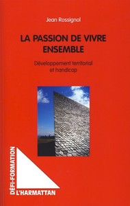 Image de La passion de vivre ensemble