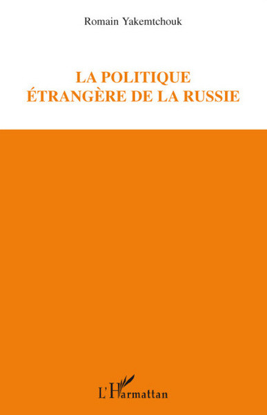 Image de La politique étrangère de la Russie