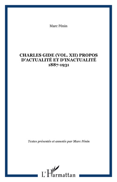 Image de Charles Gide (vol. XII) Propos d'actualité et d'inactualité 1887-1931