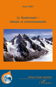 Picture of Le Quaternaire : climats et environnements