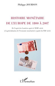 Image de Histoire monétaire de l'Europe de 1800 à 2007