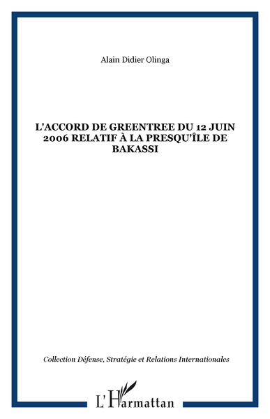 Image de L'accord de Greentree du 12 juin 2006 relatif à la presqu'île de Bakassi