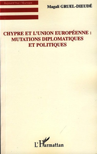 Image de Chypre et l'Union européenne : Mutations diplomatiques et politiques