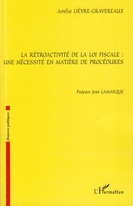 Image de La rétroactivité de la loi fiscale
