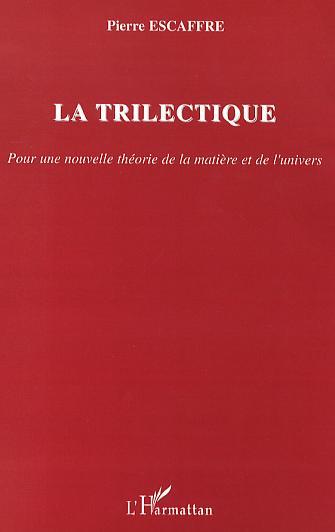 Picture of La trilectique