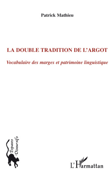 Image de La double tradition de l'argot