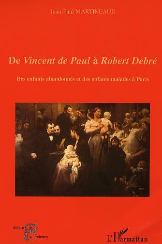 Picture of De Vincent de Paul à Robert Debré