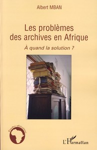 Picture of Les problèmes des archives en Afrique
