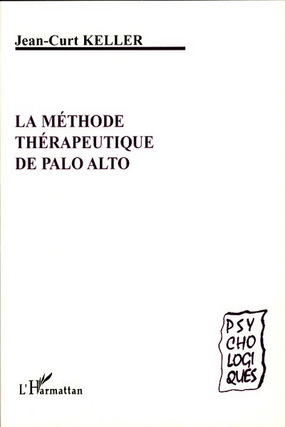 Image de La méthode thérapeutique de Palo Alto
