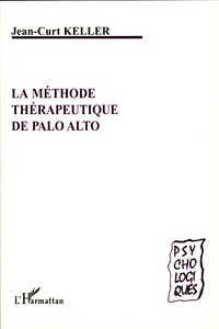 Image de La méthode thérapeutique de Palo Alto