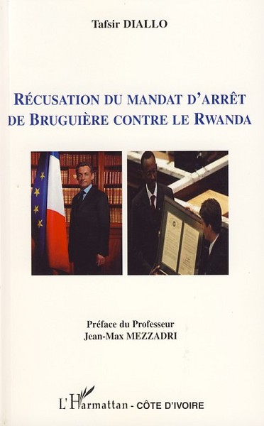 Image de Récusation du mandat d'arrêt de Bruguière contre le Rwanda