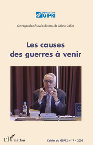 Image de Les causes des guerres à venir