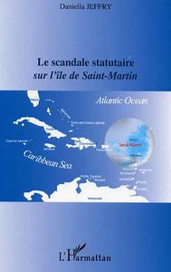 Image de Le scandale statutaire sur l'île de Saint-Martin
